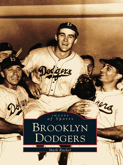 Brooklyn Dodgers, Mark Rucker