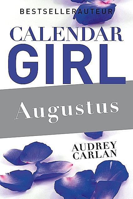 Augustus, Audrey Carlan