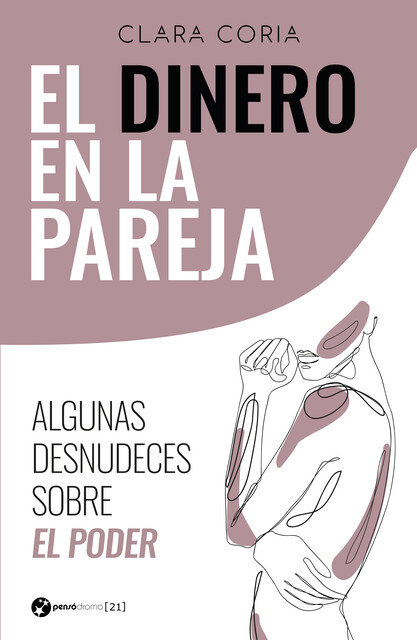 El dinero en la pareja, Clara Coria