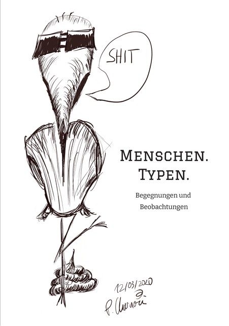 Menschen. Typen, Philipp Charaoui