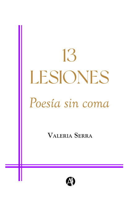 13 LESIONES, Valeria Serra