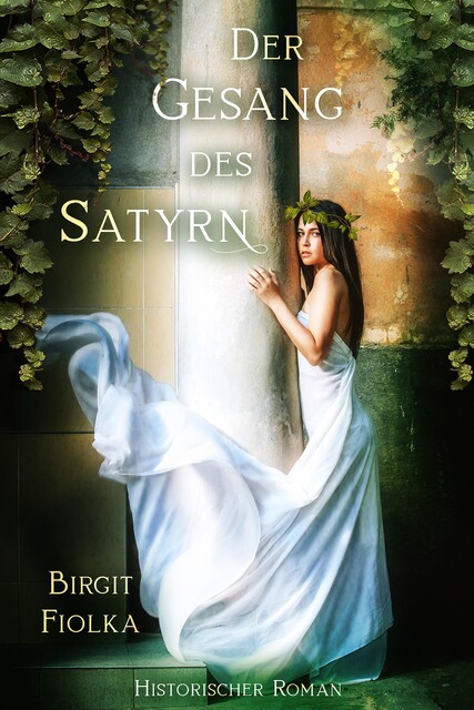 Der Gesang des Satyrn, Birgit Fiolka
