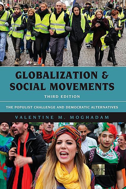 Globalization and Social Movements, Valentine M. Moghadam