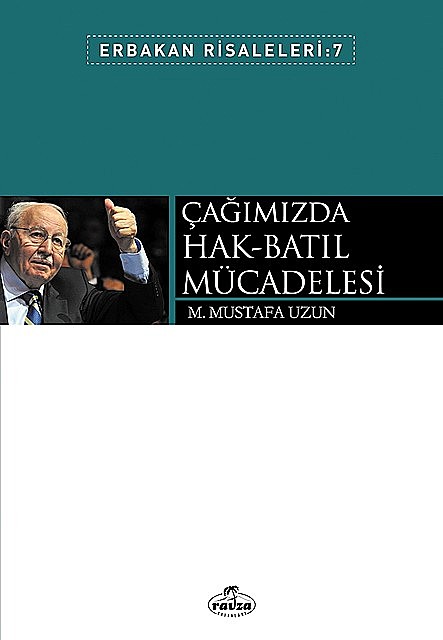 Çağımızda-Hak Batıl Mücadelesi, M. Mustafa Uzun