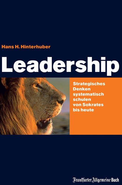 Leadership, Hans H Hinterhuber