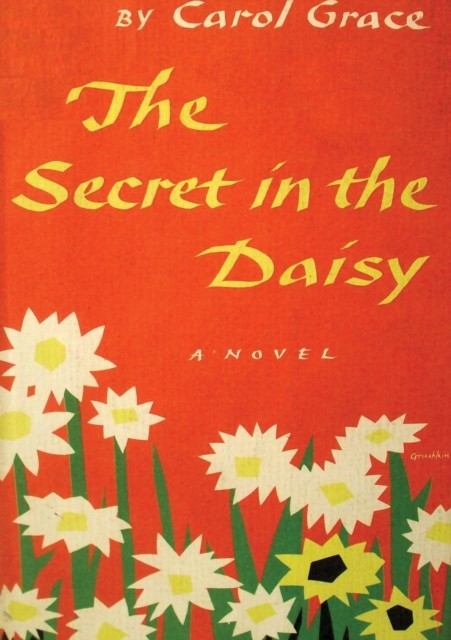 Secret in the Daisy, Carol Grace