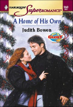 A Home of His Own, Judith Bowen