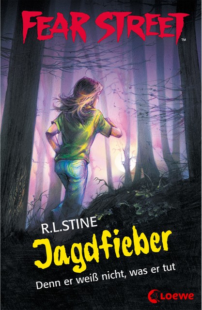 Fear Street 52 – Jagdfieber, R.L.Stine