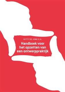 Handboek voor het opzetten van een ontwerppraktijk, Kitty de Jong