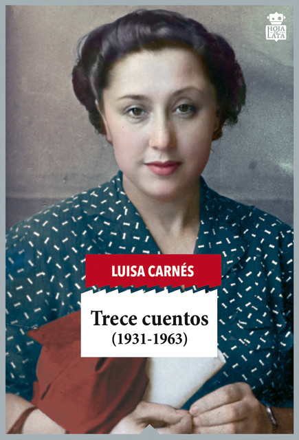 Trece cuentos, Luisa Carnés
