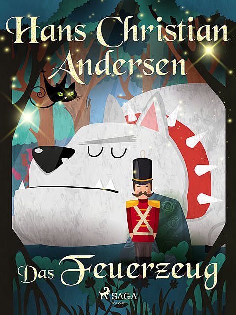 Das Feuerzeug, Hans Christian Andersen