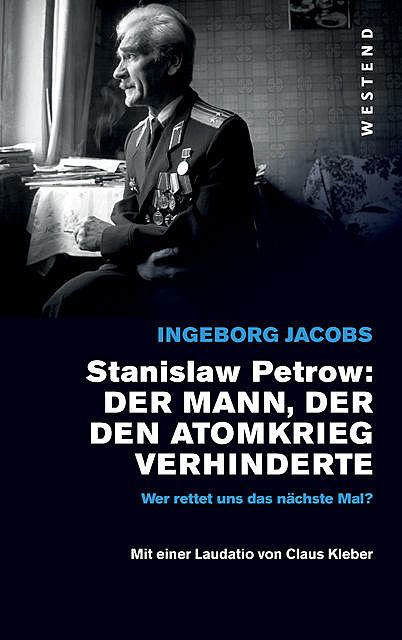 Stanislaw Petrow, Ingeborg Jacobs