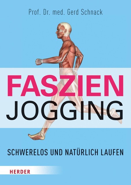 Faszien-Jogging, Gerd Schnack