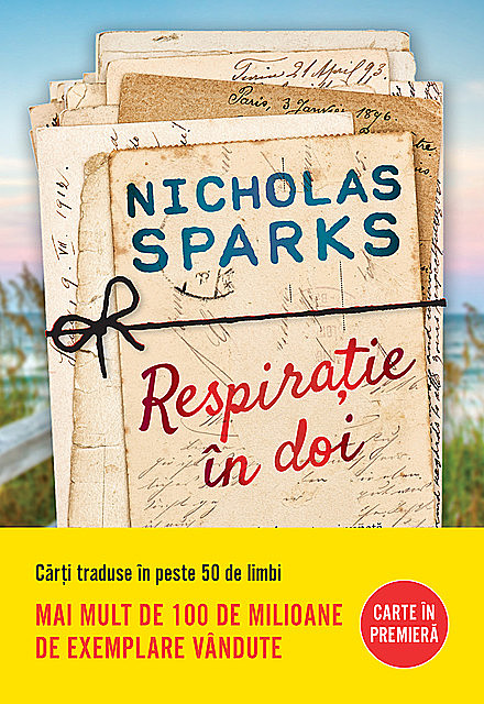 Respiratie in doi, Nicholas Sparks