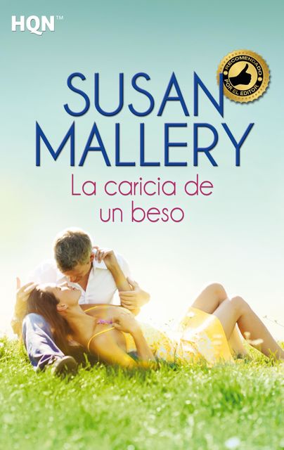La caricia de un beso, Susan Mallery