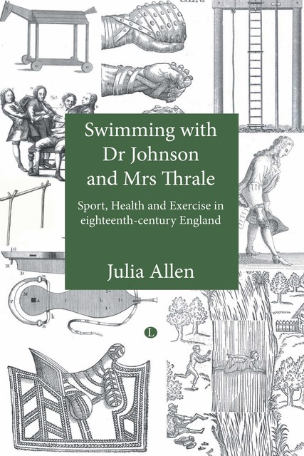 Swimming with Dr Johnson and Mrs Thrale, Julia Allen