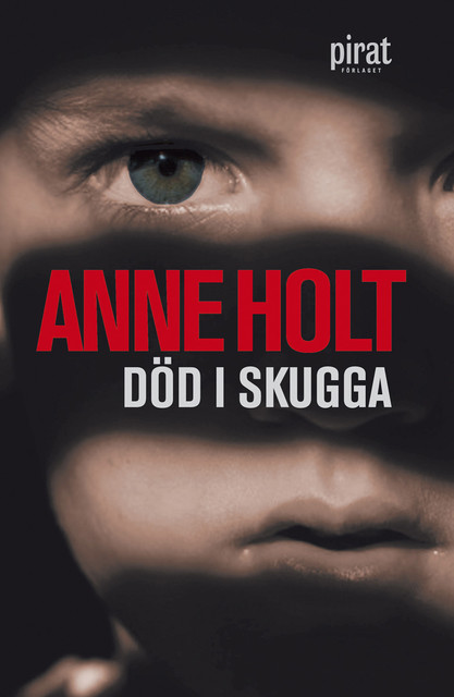 Död i skugga, Anne Holt