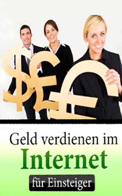 Geld verdienen im Internet für Einsteiger, Sven Meissner