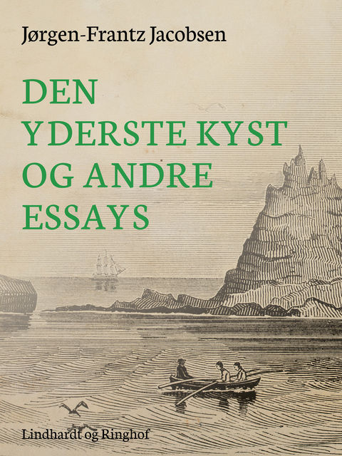 Den yderste kyst – og andre essays, Jørgen-Frantz Jacobsen