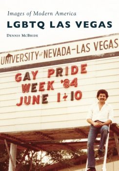 LGBTQ Las Vegas, Dennis McBride