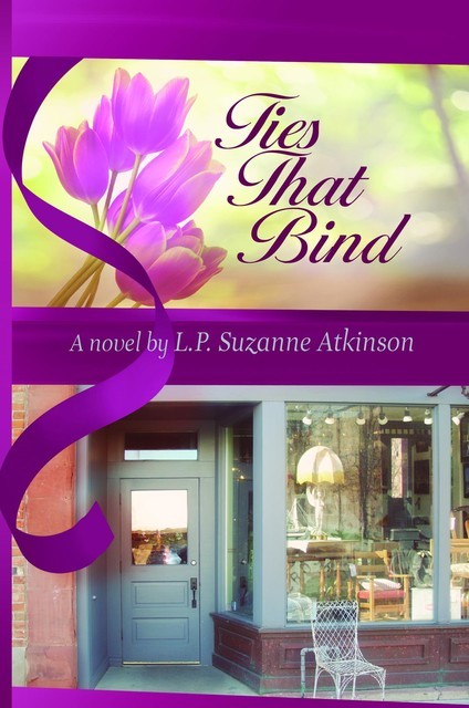 Ties That Bind, L.P. Suzanne Atkinson