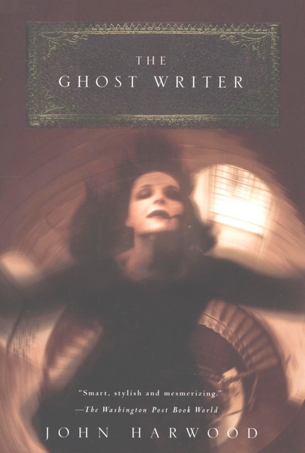 The Ghost Writer, John Harwood