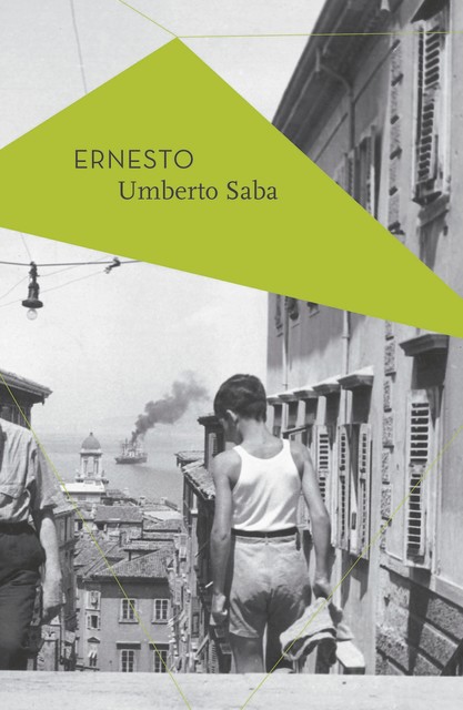 Ernesto, Umberto Saba