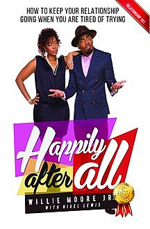 Happily After All (eBook), Willie Moore Jr.