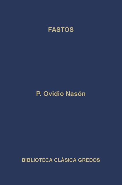 Fastos, P. Ovidio Nasón