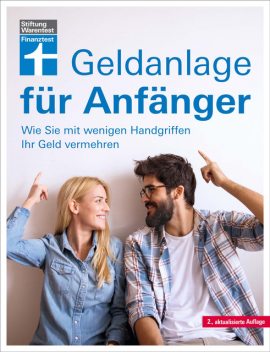 Geldanlage für Anfänger, Markus Kühn, Stefanie Kühn