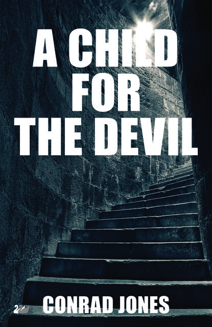 A Child for the Devil, Conrad Jones