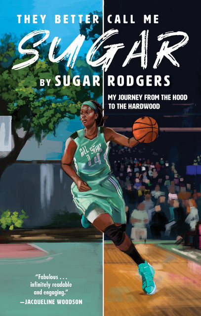 They Better Call Me Sugar, Sugar Rodgers