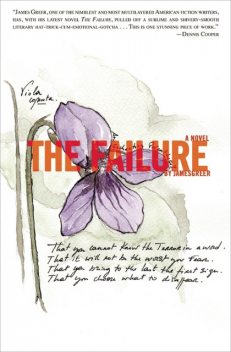 The Failure, James Greer