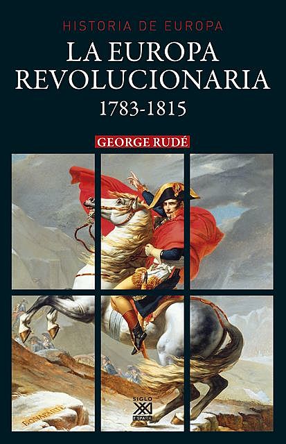 La Europa revolucionaria 1783–1815, George Rudé