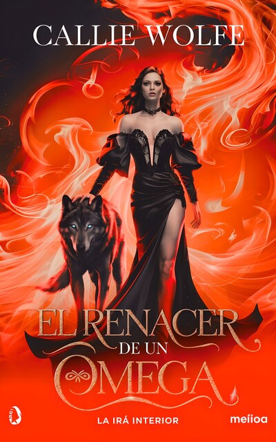El Renacer de un Omega, Callie Wolfe