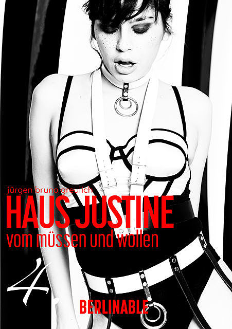 Haus Justine – Folge 4, Jürgen Bruno Greulich
