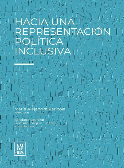 Hacia una representación política inclusiva, María Alejandra Perícola