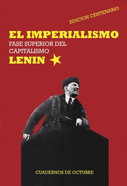 El Imperialismo, fase superior del capitalismo, Vladimir Lenin