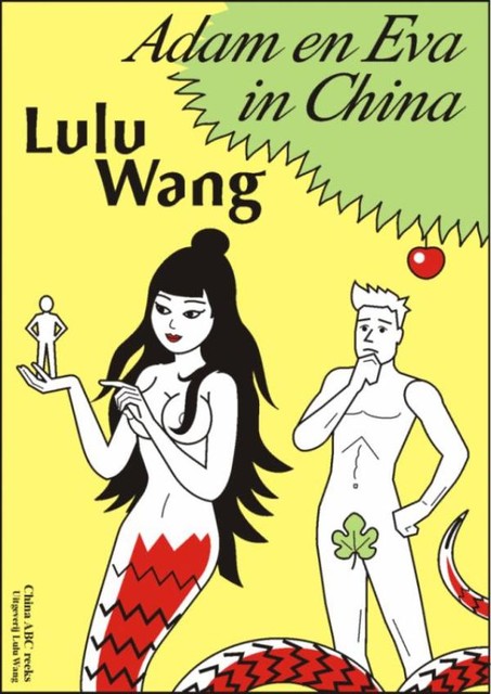 Adam en Eva in China, Lulu Wang
