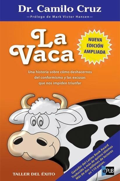 La vaca, Camilo Cruz