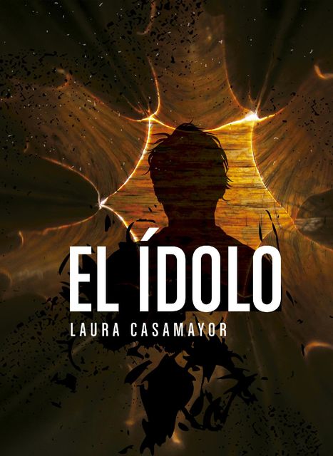 El ídolo, Laura Lilian Casamayor