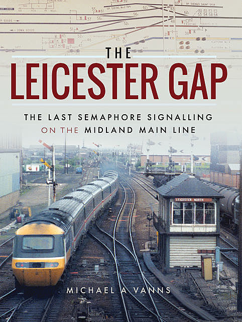 The Leicester Gap, Michael A Vanns