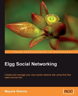 Elgg Social Networking, Mayank Sharma