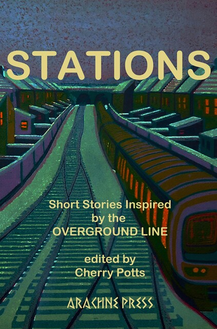 Stations, Peter Cooper, Andrew Blackman, Peter Morgan, Rosalind Stopps, Rob, Ellie Stewart, Anna Fodorova, Joan Taylor-Rowan, Katy Darby, Paula Read, Bartle Sawbridge, Caroline Hardman, David Bausor, Jacqueline Downs, Louise J Swingler, Max Hawker, Michael Trimmer