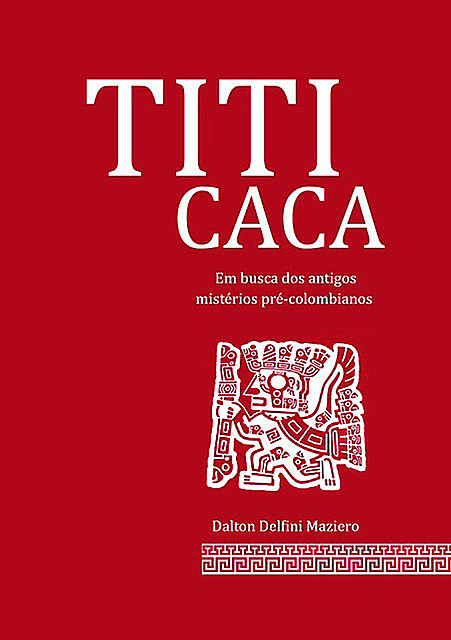 Titicaca, Dalton Delfini Maziero