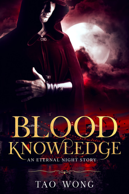 Blood Knowledge, Tao Wong