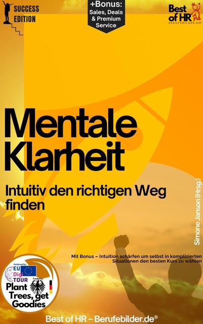 Mentale Klarheit – Intuitiv den richtigen Weg finden, Simone Janson