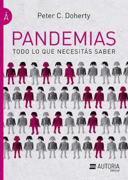 Pandemias, Peter C. Doherty