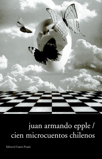 Cien microcuentos chilenos, Juan Armando Epple