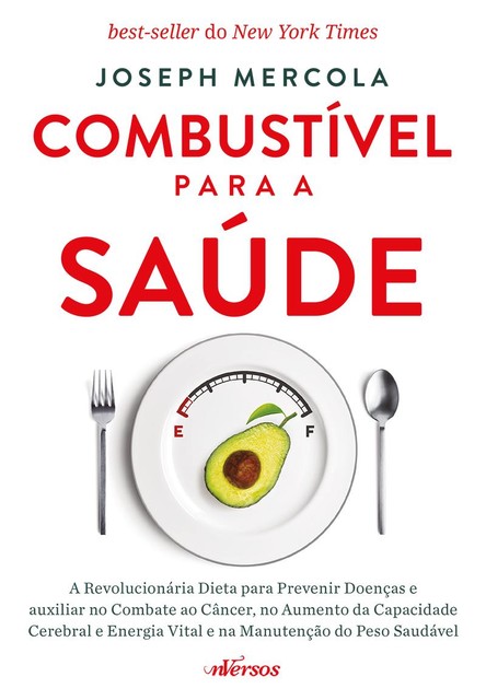 Combustível para a saúde, Joseph Mercola